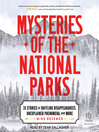 Mysteries of the National Parks
